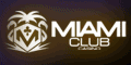 MIAMI Club Casino $5000 Freeroll